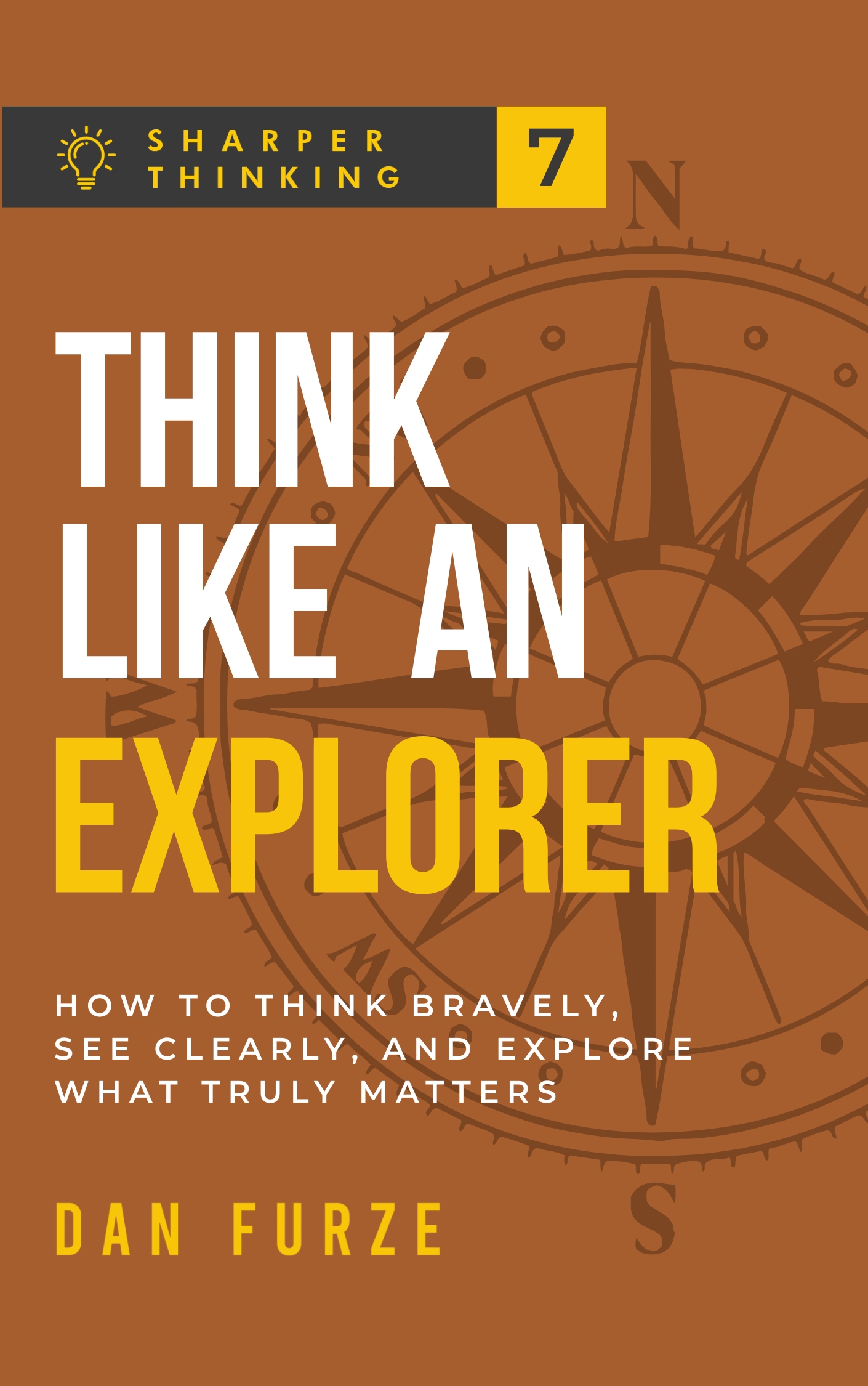 Think Like an Explorer