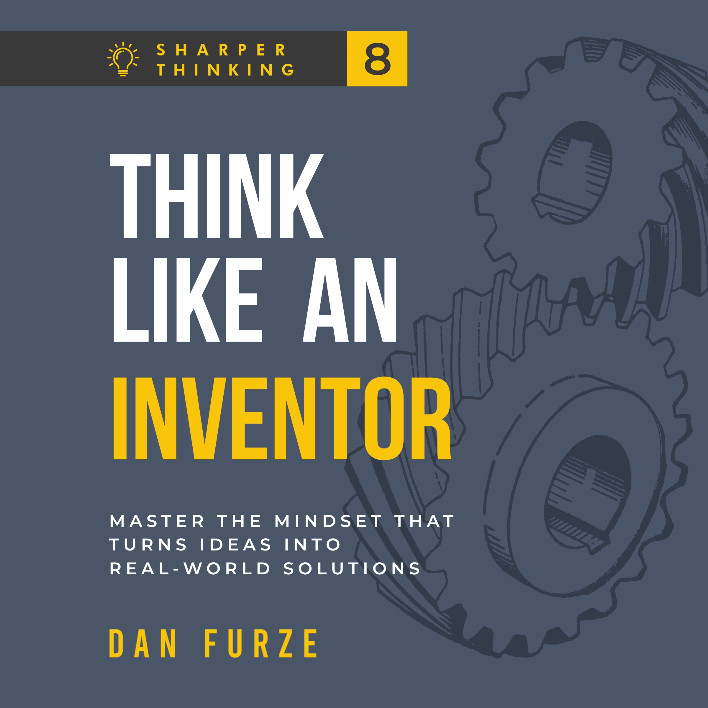 Think Like an Inventor audiobook cover