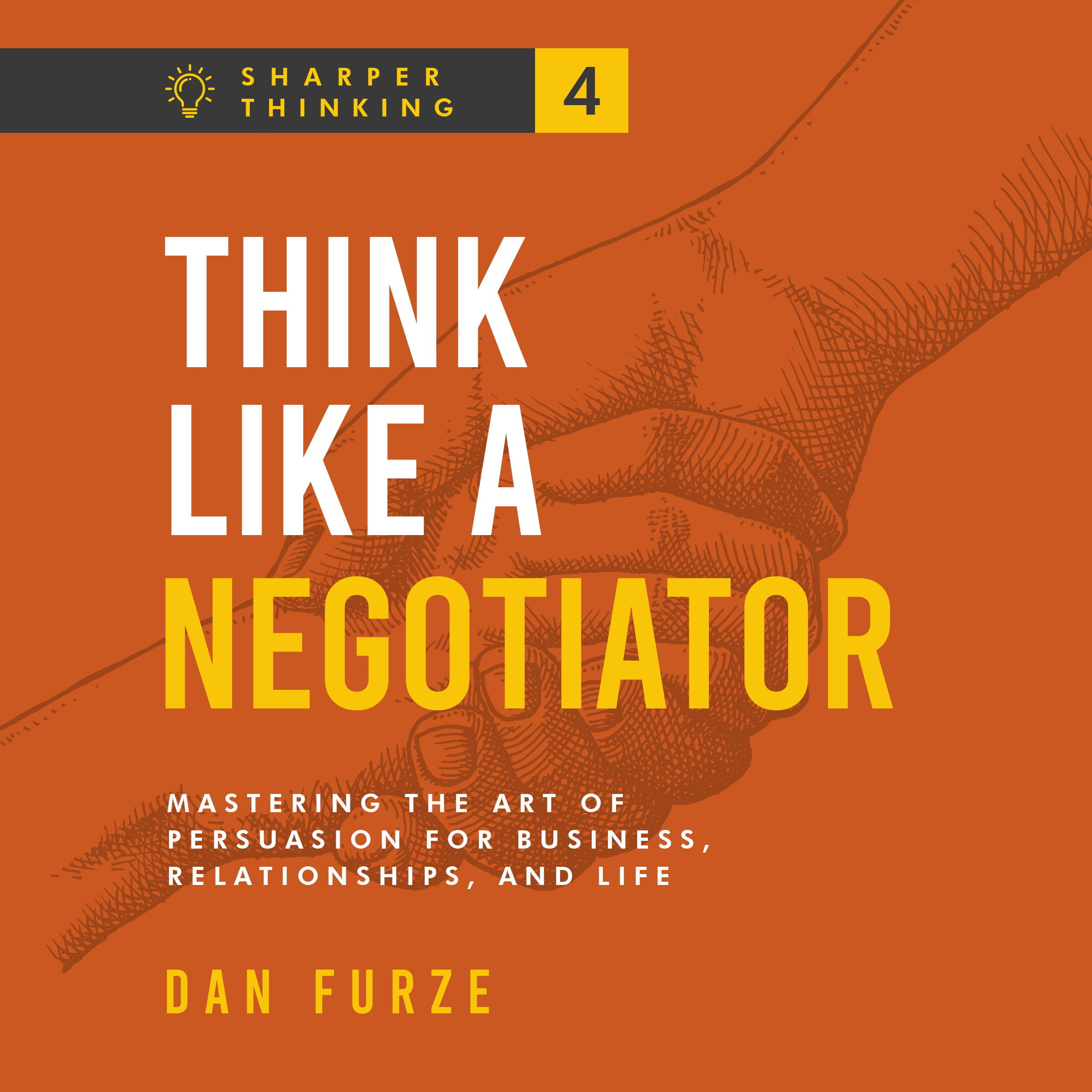 Think Like a Negotiator