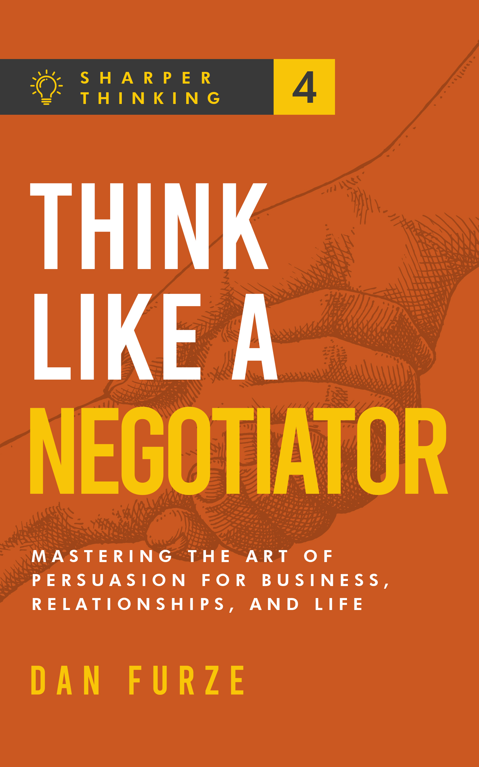 Think Like a Negotiator