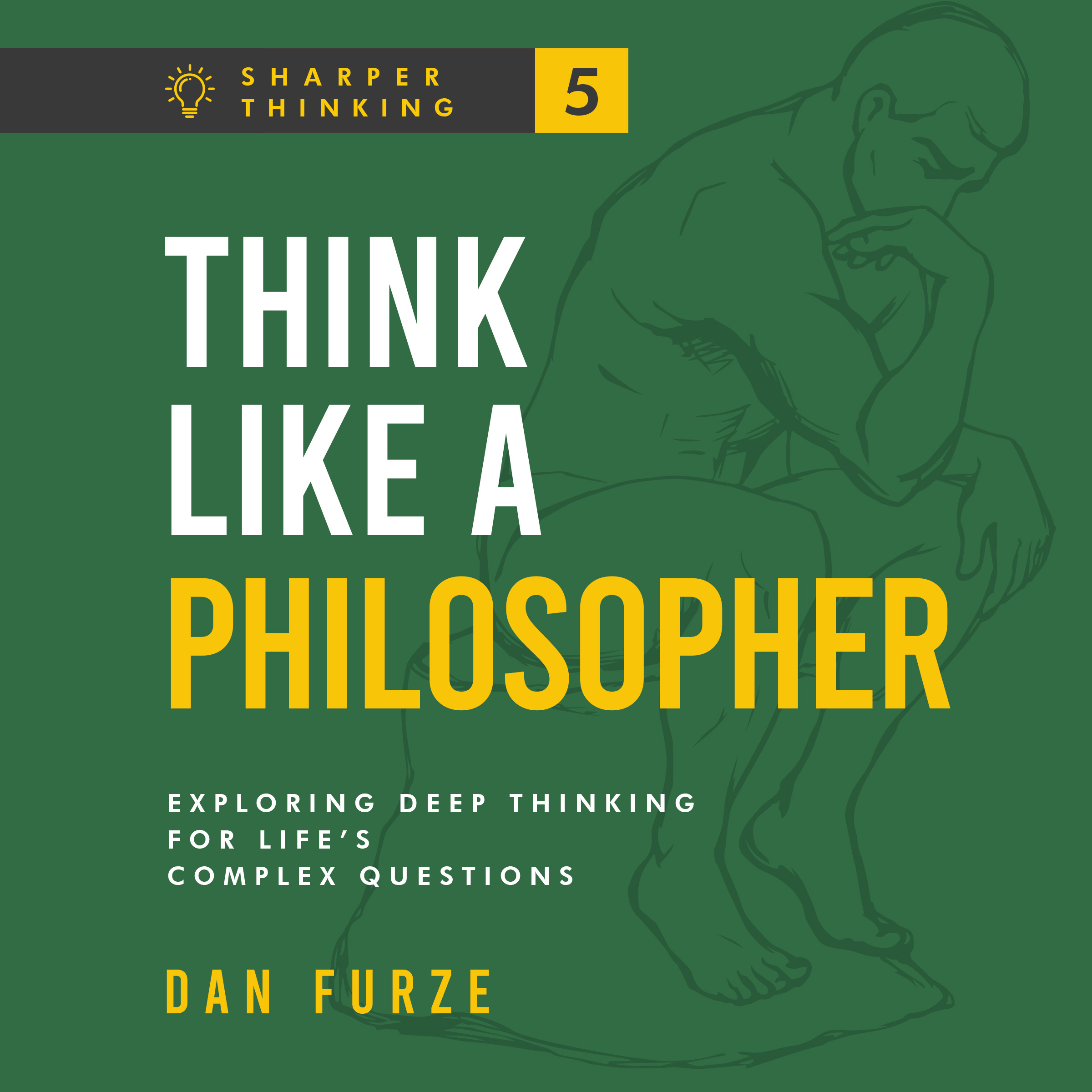 Think Like a Philosopher